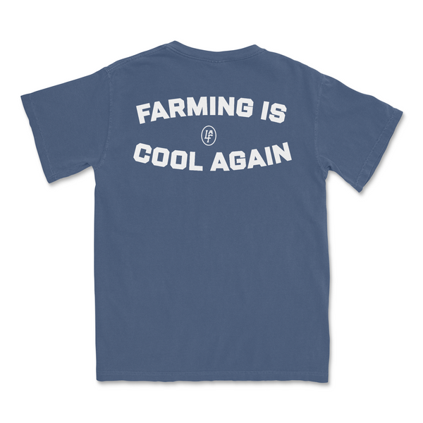Farming Is Cool Again Tee